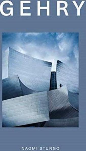 Design Monograph: Gehry - Naomi Stungo - Headline Book Publishing