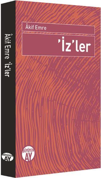 İz'ler - Akif Emre - Büyüyenay Yayınları