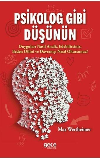 Psikolog Gibi Düşünün - Max Wertheimer - Gece Kitaplığı