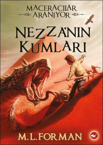 Maceracılar Aranıyor 4 - Nezza'nın Kumları - L. Forman - Beyaz Balina Yayınları