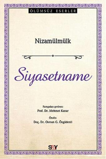 Siyasetname - Nizamülmülk  - Say Yayınları