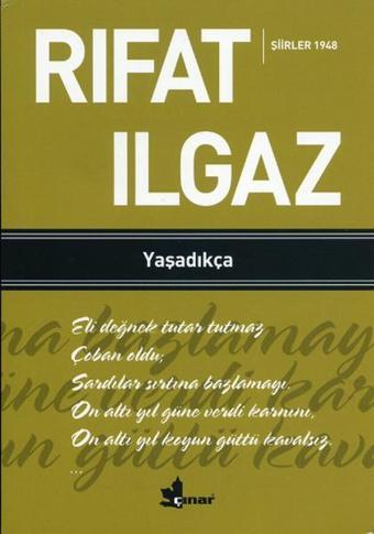 Yaşadıkça - Rıfat Ilgaz - Çınar Yayınları