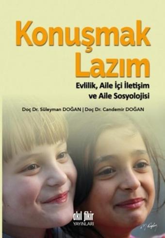 Konuşmak Lazım - Candemir Doğan - Akıl Fikir Yayınları