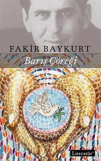 Barış Çöreği - Fakir Baykurt - Literatür Yayıncılık