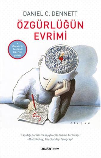 Özgürlüğün Evrimi - Daniel C. Dennett - Alfa Yayıncılık