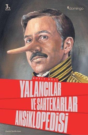Yalancılar ve Sahtekarlar Ansiklopedisi - Domingo Yayınevi