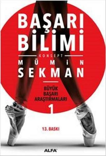 Başarı Bilimi - Mümin Sekman - Alfa Yayıncılık