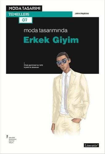 Moda Tasarımında Erkek Giyim - John Hopkins - Literatür Yayıncılık