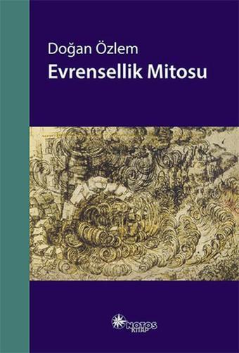 Evrensellik Mitosu - Doğan Özlem - Notos