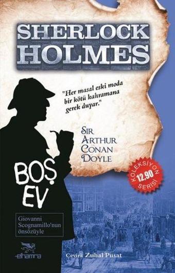 Sherlock Holmes - Boş Ev - Sir Arthur Conan Doyle - Elhamra