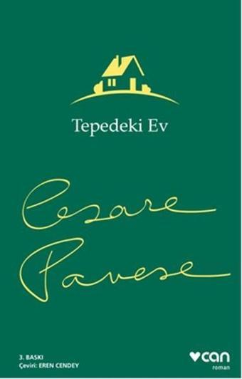 Tepedeki Ev - Cesare Pavese - Can Yayınları