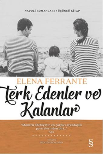 Terk Edenler ve Kalanlar - Elena Ferrante - Everest Yayınları