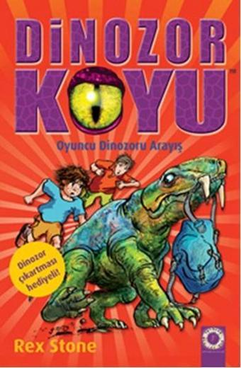 Dinozor Koyu - Oyuncu Dinozoru Arayış - Rex Stone - Artemis Yayınları