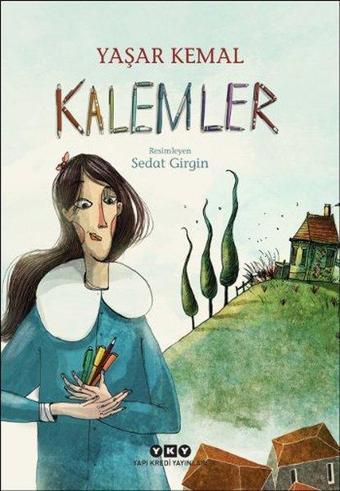 Kalemler - Yaşar Kemal - Yapı Kredi Yayınları