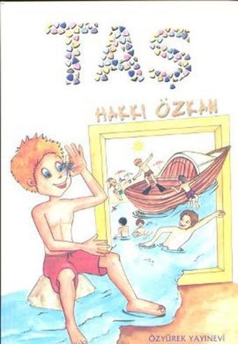 Taş - Hakkı Özkan - Özyürek Yayınevi