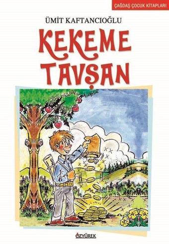 Kekeme Tavşan - Ümit Kaftancıoğlu - Özyürek Yayınevi