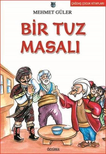 Bir Tuz Masalı - Mehmet Güler - Özyürek Yayınevi