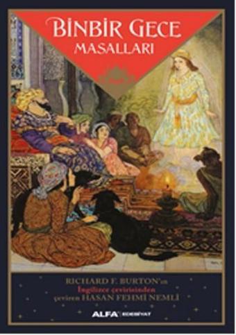 Binbir Gece Masalları - Richard F. Burton - Alfa Yayıncılık