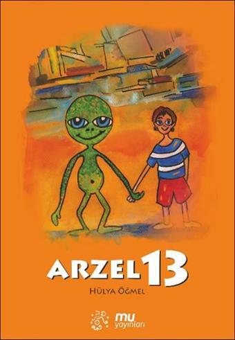 Arzel 13 - Hülya Öğmel - Mu Yayınları