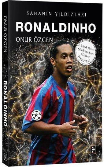 Ronaldinho - Sahanın Yıldızları - Onur Özgen - Parodi Yayınları