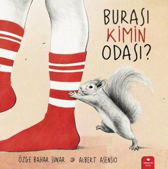 Burası Kimin Odası? - Özge Bahar Sunar - Redhouse Kidz Yayınları