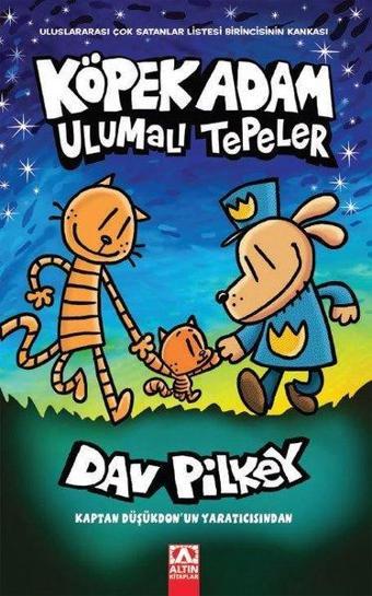 Köpek Adam 10 - Ulumalı Tepeler - Dav Pilkey - Altın Kitaplar