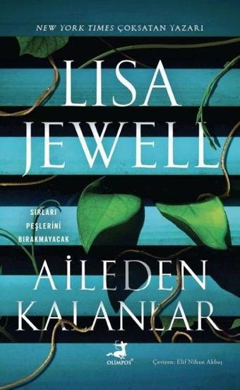 Aileden Kalanlar - Lisa Jewell - Olimpos Yayınları