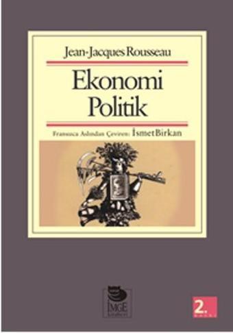 Ekonomi Politik - Jean - Jacques Rousseau - İmge Kitabevi