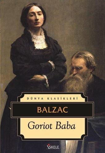 Goriot Baba - Honore de Balzac - İskele Yayıncılık