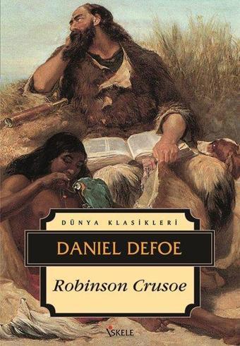 Robinson Crusoe - Daniel Defoe - İskele Yayıncılık