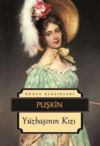 Yüzbaşının Kızı - Aleksandr Sergeyeviç Puşkin - İskele Yayıncılık