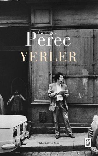 Yerler - Georges Perec - Ketebe