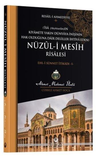 Nüzul-i Mesih Risalesi - Ahmet Mahmut Ünlü - Ahıska Yayınevi