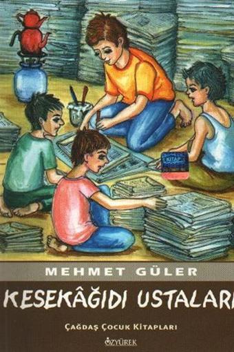 Kesekğıdı Ustaları - Mehmet Güler - Özyürek Yayınevi