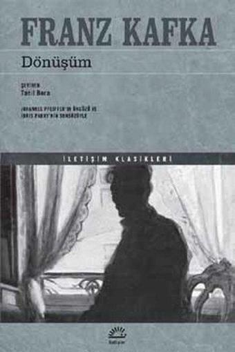 Dönüşüm - Franz Kafka - İletişim Yayınları