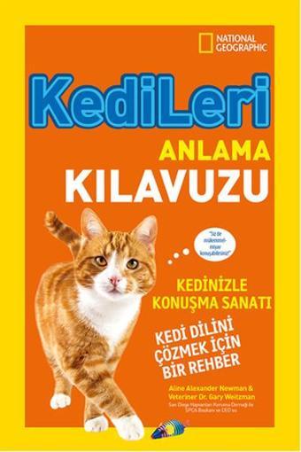 National Geographic Kids - Kedileri Anlama Kılavuzu - Alexander Newman - Beta Kids