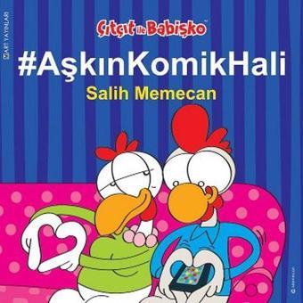 Sizinkiler - AşkınKomikHali - Salih Memecan - Mart Yayınları