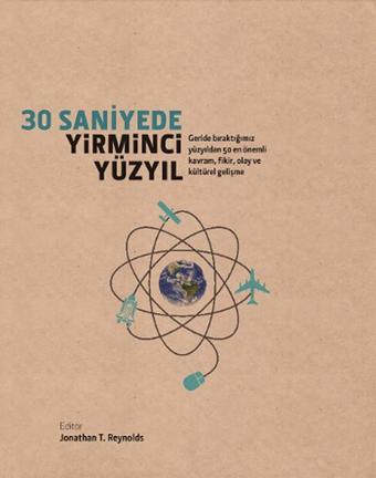 30 Saniyede Yirminci Yüzyıl - Kolektif  - Caretta Yayıncılık