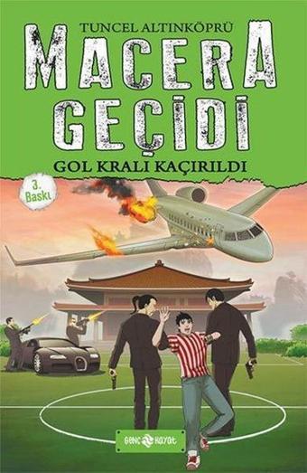 Macera Geçidi - Gol Kralı Kaçırıldı - Tuncel Altınköprü - Genç Hayat