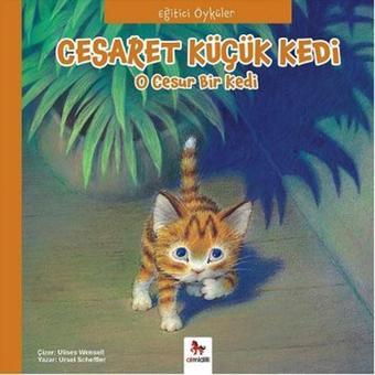 Cesaret Küçük Kedi - Paloma Wensell - Almidilli