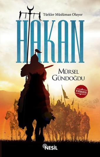 Hakan - Mürsel Gündoğdu - Nesil Yayınları