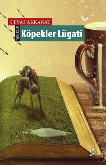 Köpekler Lügati - Cevat Akkanat - Okur Kitaplığı