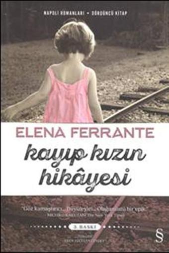 Kayıp Kızın Hikayesi - Elena Ferrante - Everest Yayınları