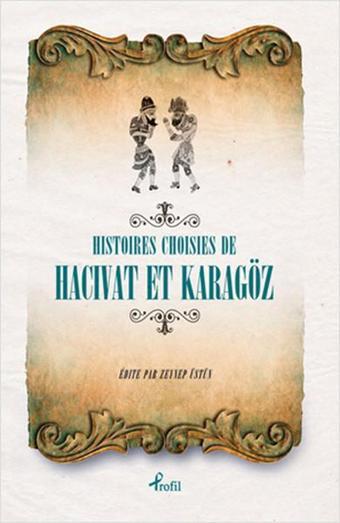 Fransızca Seçme Hikayeler  Hacivat & Karagöz - Zeynep Üstün - Profil Kitap Yayınevi