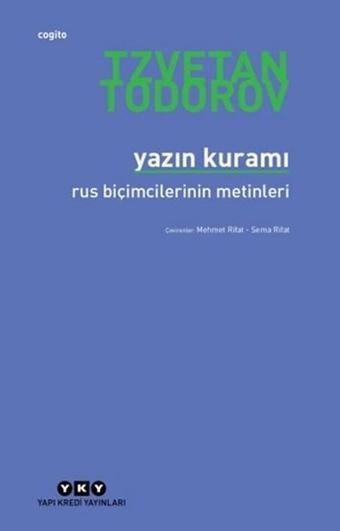 Yazın Kuramı - Rus Biçimcilerin Metinleri - Tzvetan Todorov - Yapı Kredi Yayınları