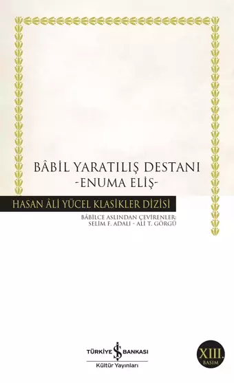 Babil Yaratılış Destanı - İş Bankası Kültür Yayınları