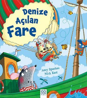 Denize Açılan Fare - Amy Sparkes - 1001 Çiçek