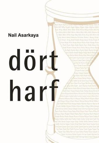 Dört Harf - Nail Asarkaya - Kitap Dostu