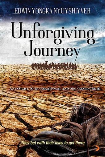 Unforgiving Journey - Yongka Nyuyshiyver - Cinius Yayınevi