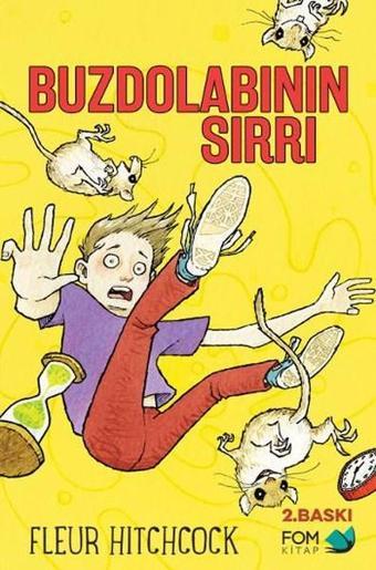 Buzdolabının Sırrı - Fleur Hitchcock - Fom Kitap